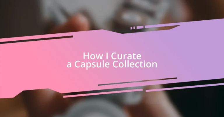 How I Curate a Capsule Collection