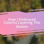 How I Embraced Colorful Layering This Season