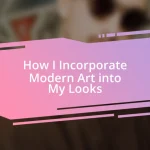 How I Incorporate Modern Art into My Looks