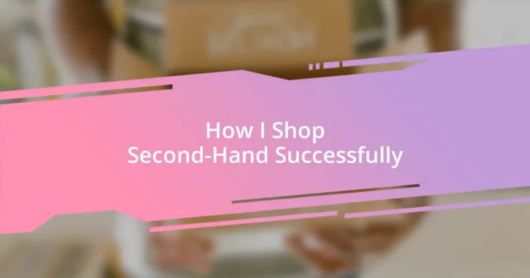 How I Shop Second-Hand Successfully