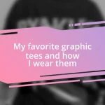 My favorite graphic tees and how I wear them