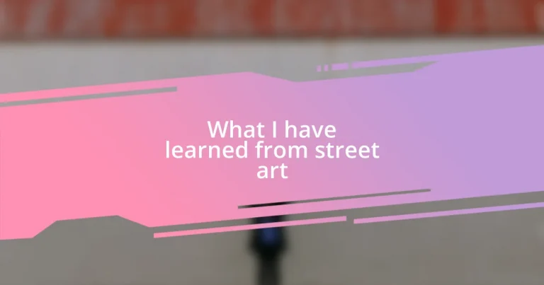 What I have learned from street art