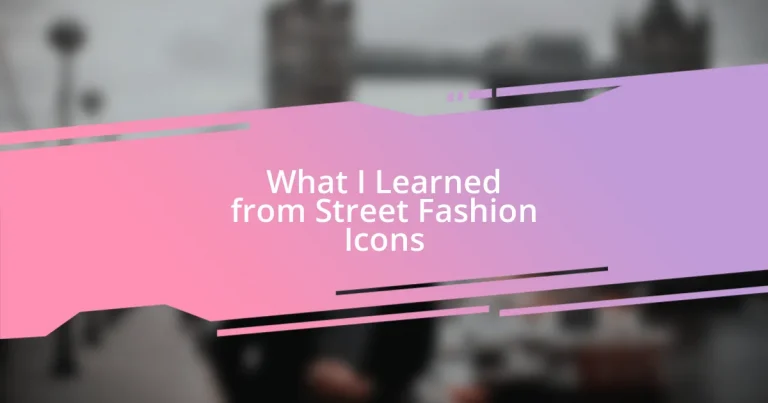 What I Learned from Street Fashion Icons